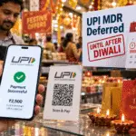 UPI MDR deferred until after Diwali